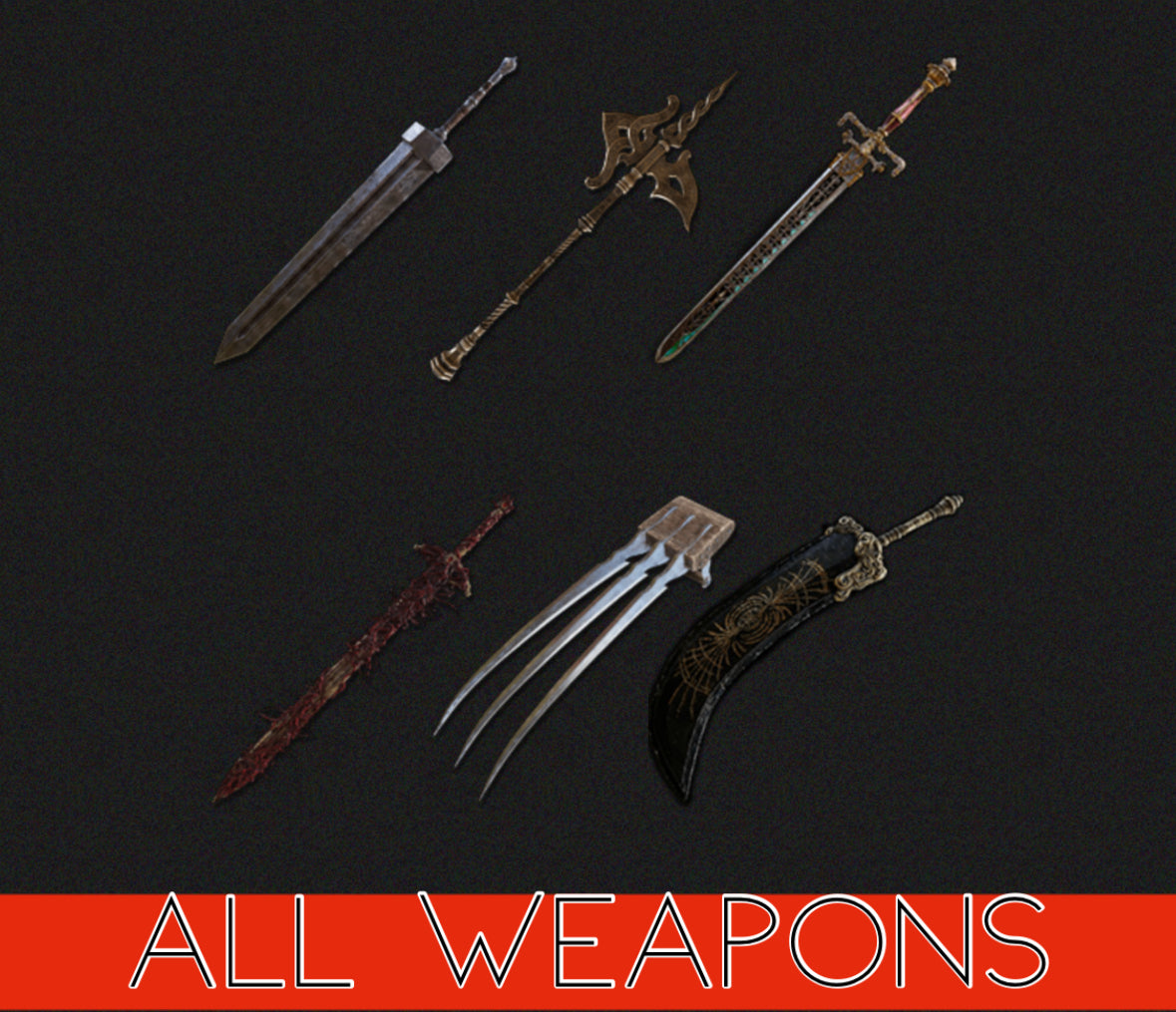 All Weapons (Base & DLC)